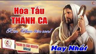 THÁNH CA KHÔNG LỜI HAY NHẤT - Xin Chúa Bên Con II Thánh Ca Cầu Nguyện