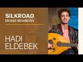SILKROAD Silkroad Home Sessions With Hadi Eldebek