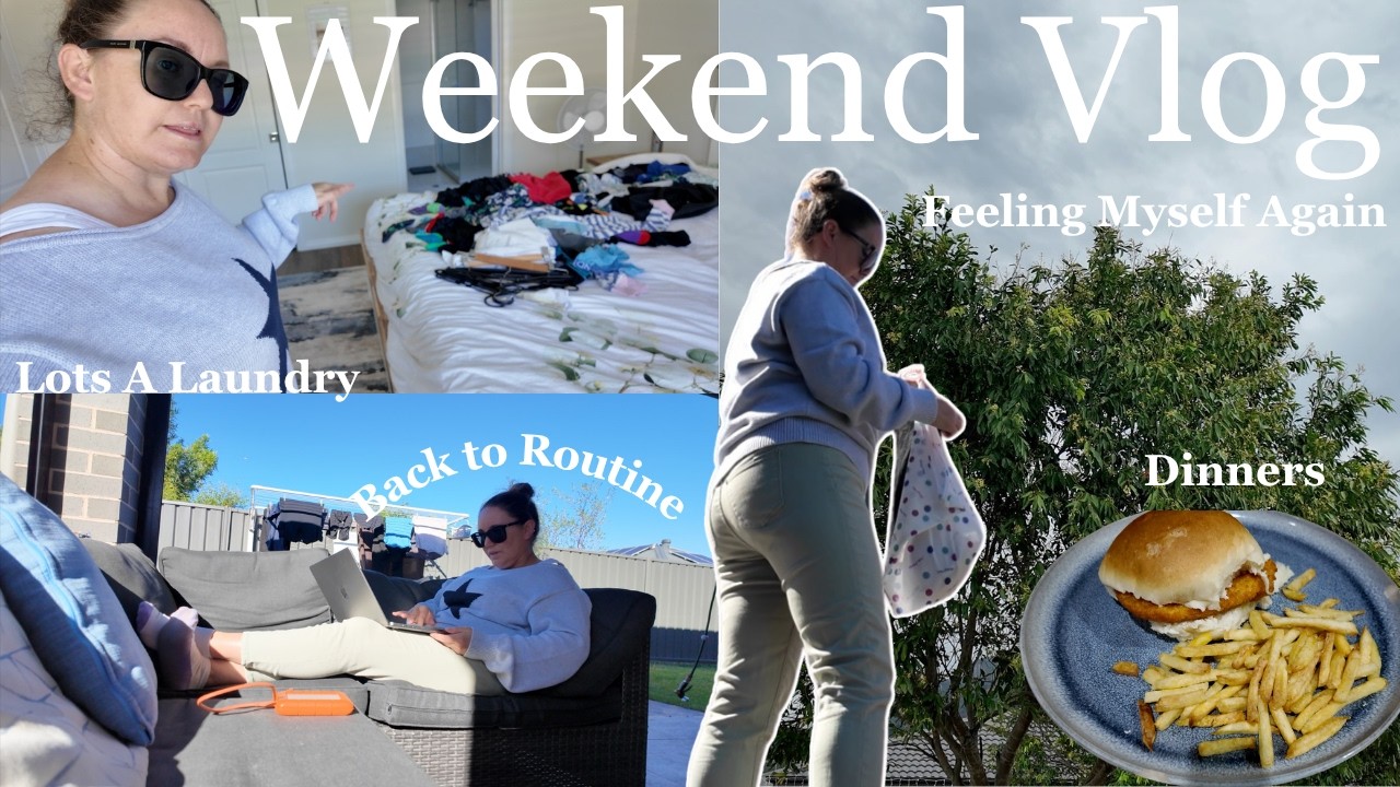 Weekend vlog | Finally feeling myself again | Back into Routine