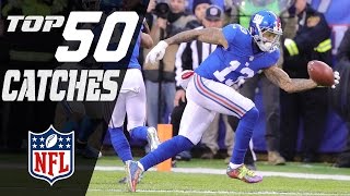 Top 50 Catches of the 2016 Season! | NFL Highlights