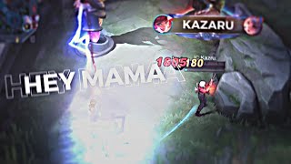 Hey Mama || by kazaru (mobile legends)