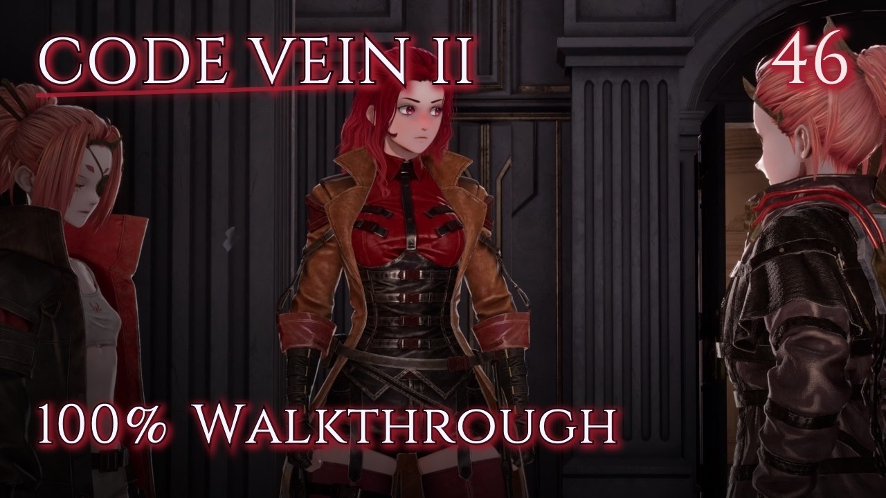 Code Vein 2 Walkthrough - Ep 46 - Lise and Zenon Requests (100