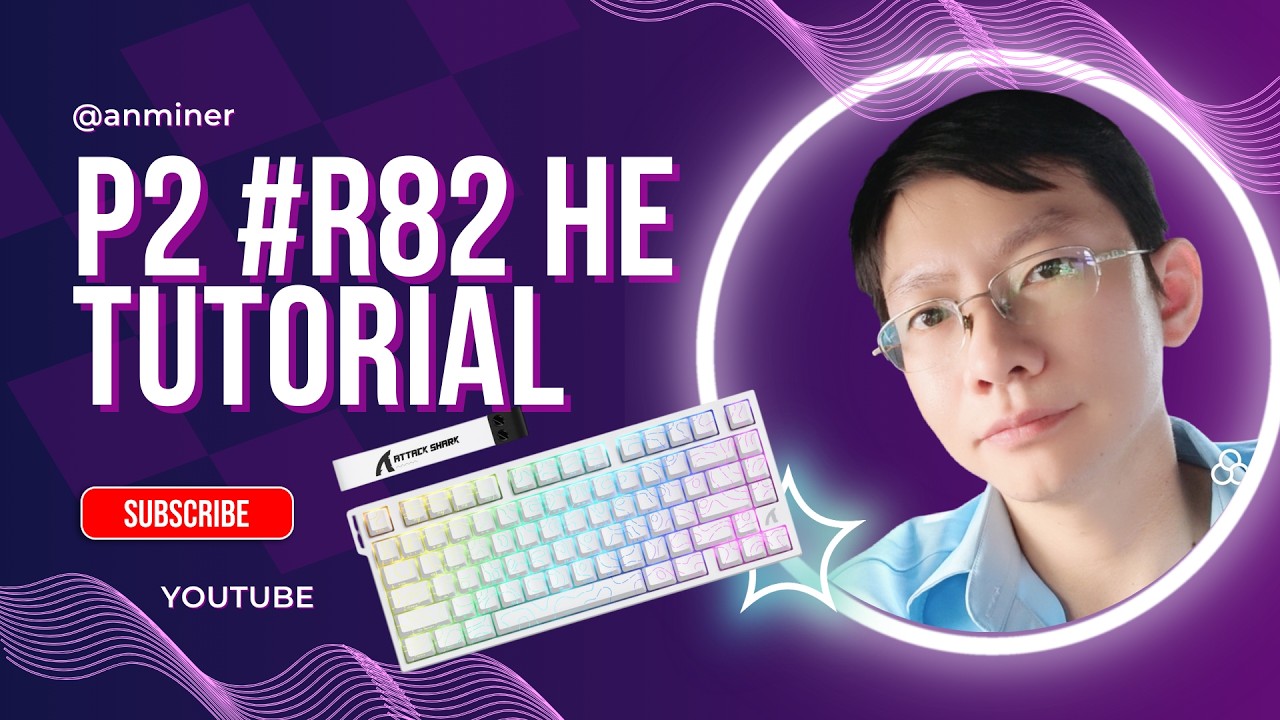 Helen R82 P2 Keyboard R82 HE Tutorial (Final) - YouTube