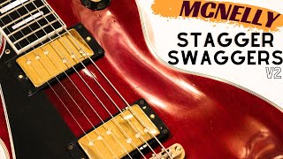 McNelly V2 Stagger Swaggers: The Greatest All-Round Pickups?!