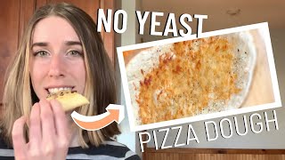 Trying NO YEAST Pizza Dough
