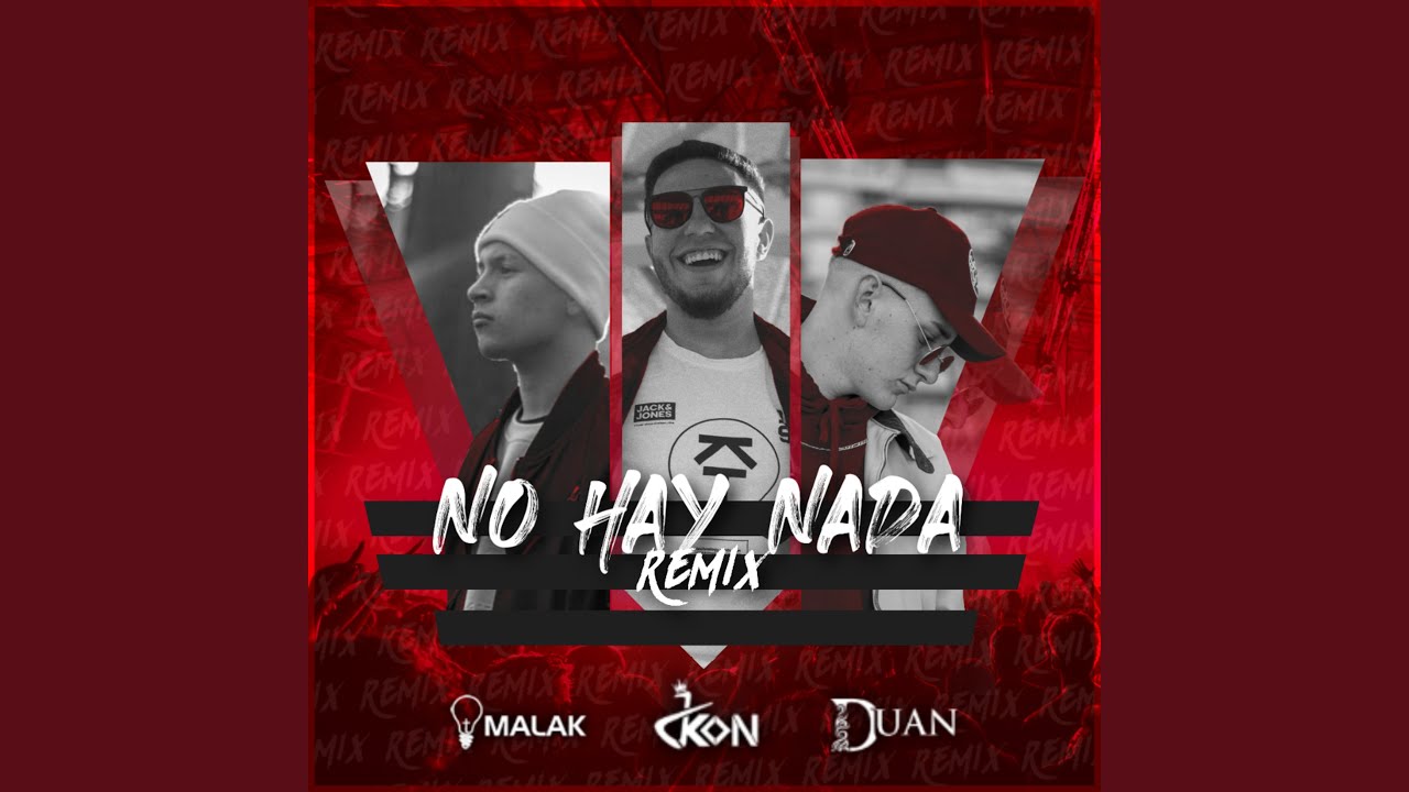 No Hay Nada (Remix) - YouTube