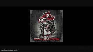RIOT PULSE New Release | Mother Earth is Crying Reaction