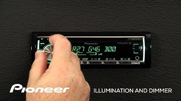 How To - DEH-X6700BS - Illumination and Dimmer
