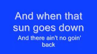 Luke Bryan - Chuggin Along Lyrics