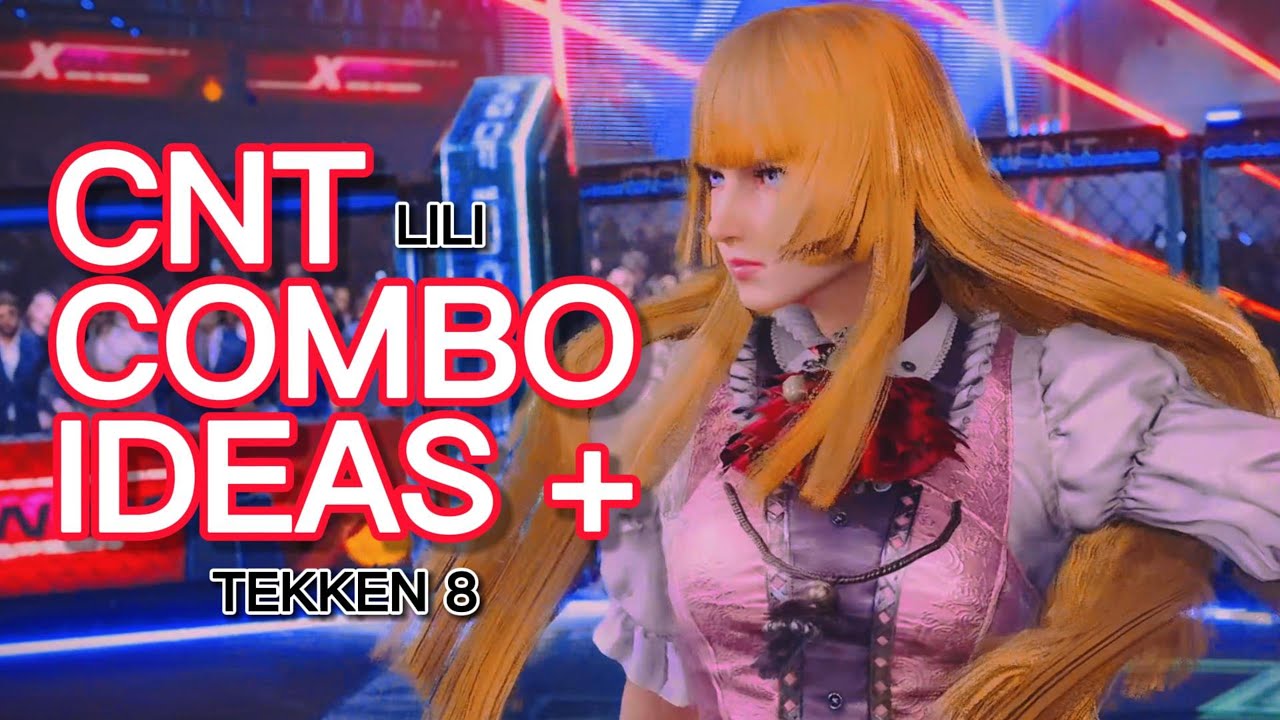 Tekken 8 CNT All Characters Key Moves Revealed