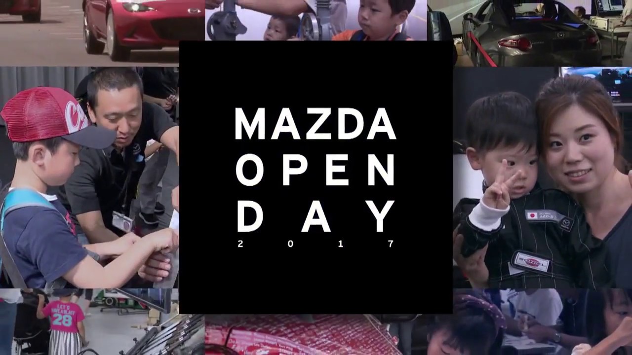MAZDA OPENDAY 2017 Digest Movie YouTube