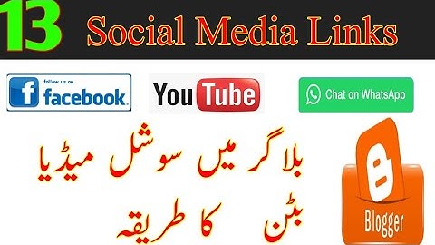 How to Add Social Media Icons to Blogger | Blogger Social Media Buttons | Add Social Media