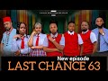 LAST CHANCE 63