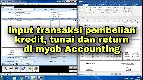 CARA INPUT TRANSAKSI PEMBELIAN KREDIT, PEMBELIAN TUNAI DAN RETURN PEMBELIAN DI MYOB ACCOUNTING