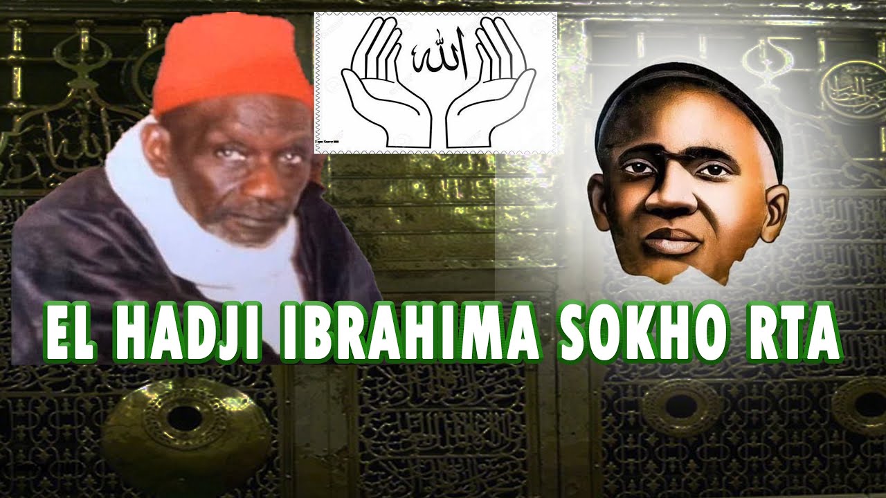 🔴 [WAKHETANE ] EL HADJI IBRAHIMA SOKHO RTA