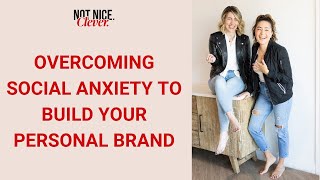 From Shy to Shine: Overcoming Social Anxiety to Build Your Personal Brand 172