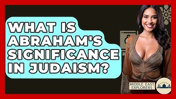 What Is Abraham