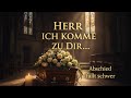 Herr, ich komme zu dir mit Tränen | Abschied fällt schwer - Bewegendes Trauerlied Mp3 Song