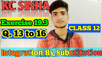 Kc Sinha Exercise 19.3 Class 12 Solution || Q. 13 , 14 , 15 & 16 || Education planet by Arya ||