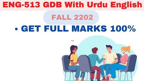 ENG513 GDB FALL 2022 || GDB Solution 2022|| Virtual University @RizwanBinRafiq