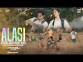 ALASI || Official Bodo Music Video || Lingshar Basumatary || Helina Daimary || Tajim Narzary