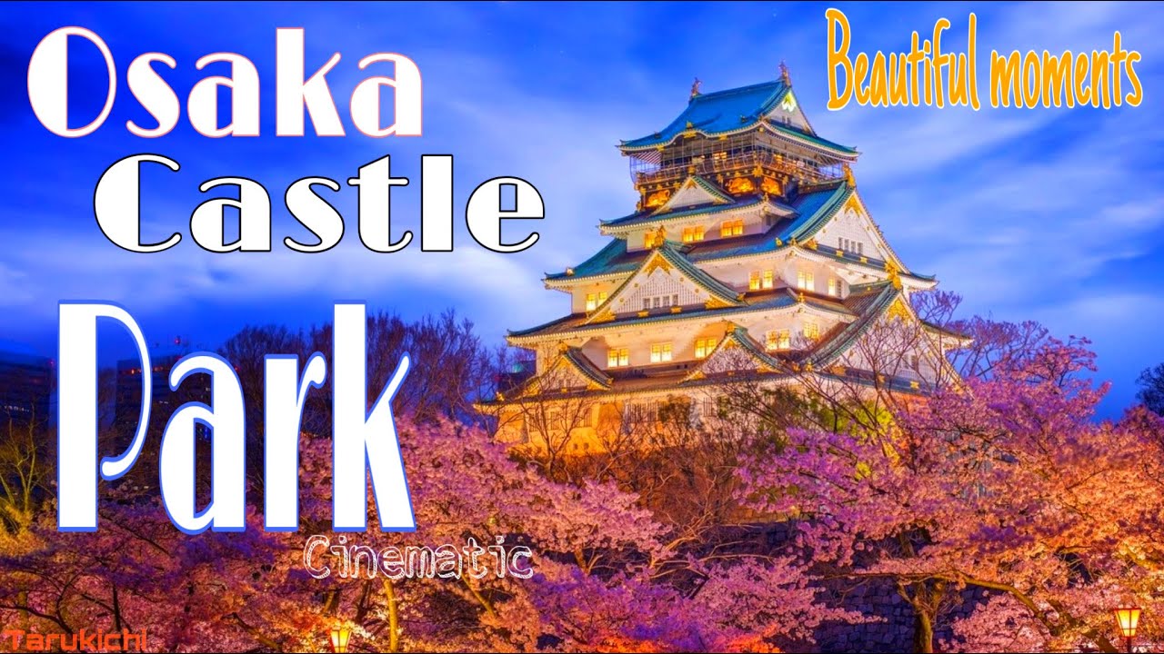 Osaka Castle Park Japan Cinematic Video - The Legendary Palace of the