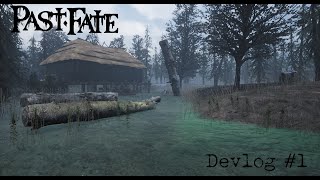 Past Fate Devlog #1