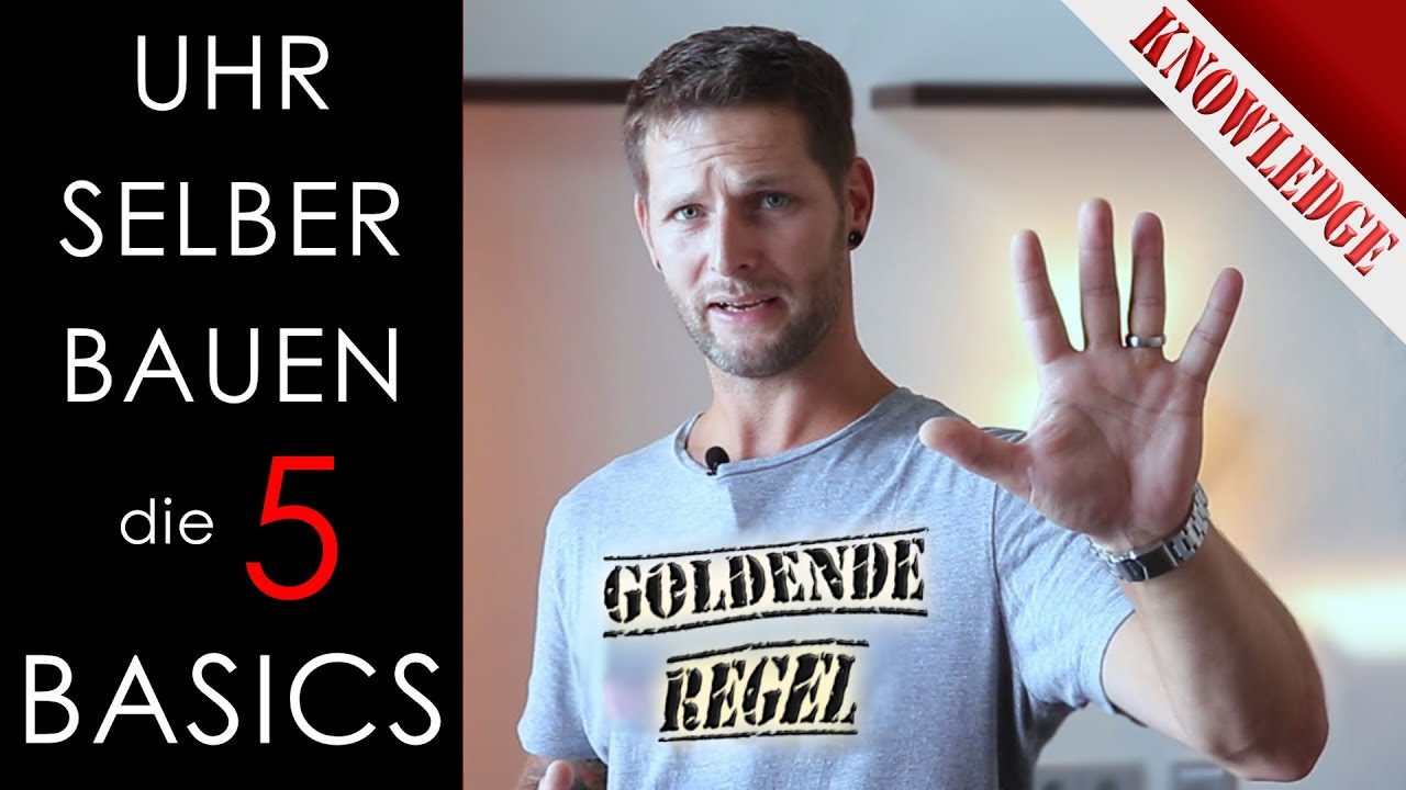 In 5 Schritten zur Eigenbau Uhr Basics mit Tipps