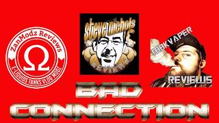 Bad Connection 14/8/2017