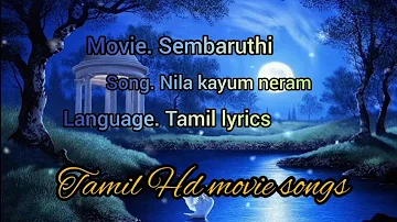 Nila kayum neram. chembaruthi movie song lyrics tamil @tamilhdmoviesongs2180