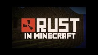 RustMe - Rust в Minecraft ДНЕВНОЙ ДВИЖ + ВАЙП