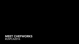 USPCA2016 - Meet ChefWorks