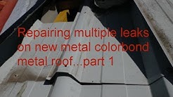 leaking roof repair Sydney - Repairing  hidden leaks on new metal skillion roof part 1 