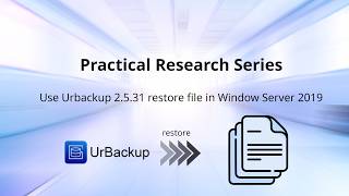 Use Urbackup 2.5.31 restore file in Window Server 2019 screenshot 5