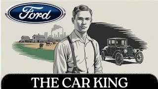 From Farm Boy to Auto Empire — The Untold Story of Henry Ford