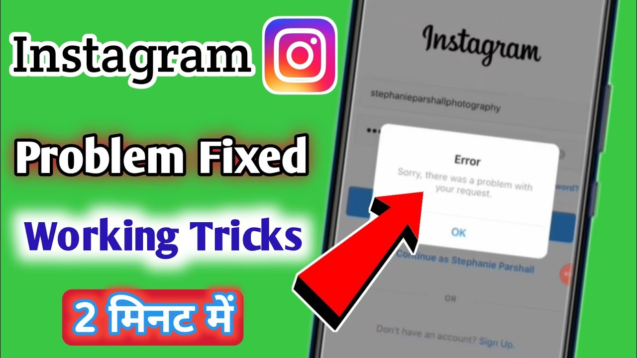 Fix Sorry there was a problem with your request instagram problem ...