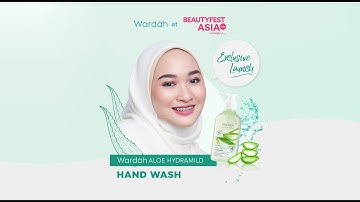 Exclusive Launching Wardah Aloe Hydramild Hand Wash Talkshow at Beauty Fest Asia 2020
