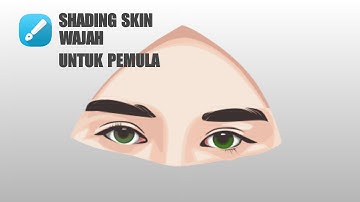 SHADING SKIN WAJAH UNTUK PEMULA | Infinite Design