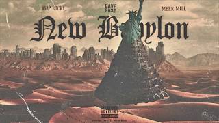 Meek Mill - "New Babylon" ft. Asap Rocky, Dave East (Prod. Will Menace)