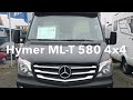 Hymer ML-T 580 4x4 - RV Review - Allrad Wohnmobil Test 2018 - Mercedes Benz