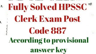 || Fully Solved HPSSC Clerk Post Code 887 || Exam held on 29 August 2021 #hpssc