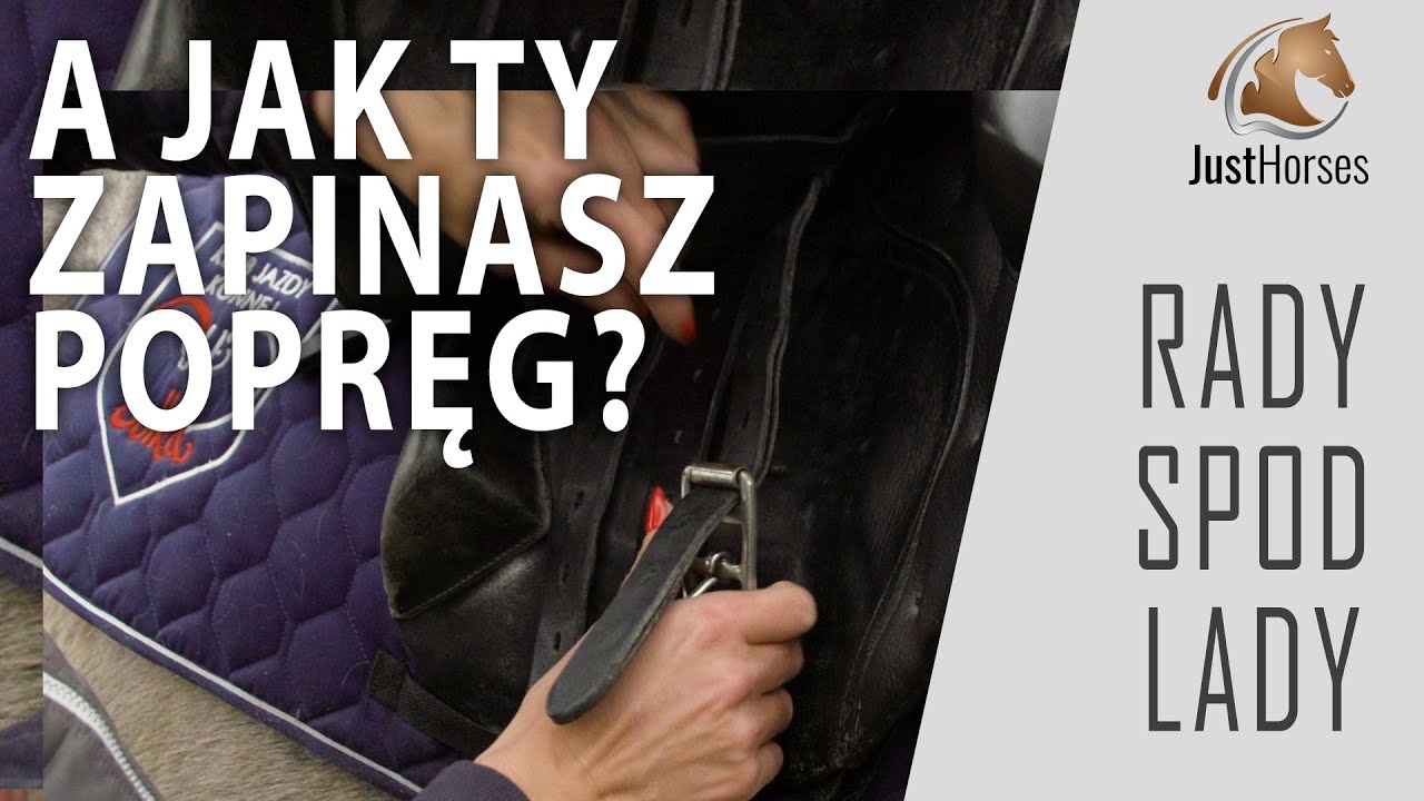 Zapinanie popręgu RADY SPOD LADY YouTube
