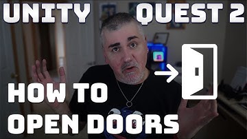 Quest 2 Unity Gamedev - Part 4 - Opening Doors