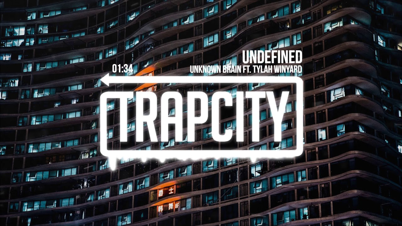 Unknown Brain - Undefined (ft. Tylah Winyard)
