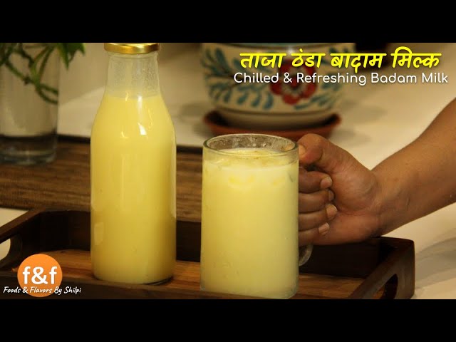 Badam Milk L How To Make Badam Milk L Healthy & Refreshing Almond Milk