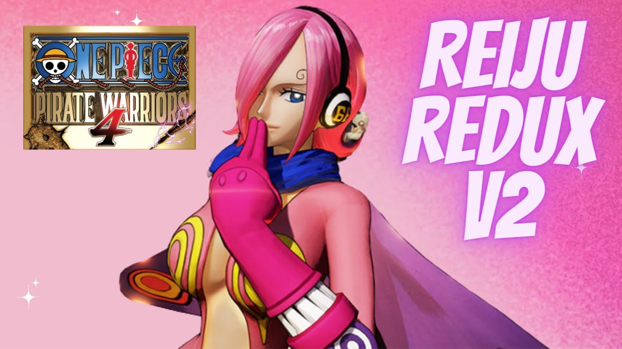One Piece Pirate Warriors 4 PS5 - Reiju REDUX V2 - YouTube
