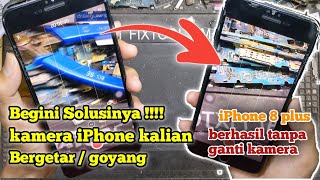 EASY WAY TO FIX VIBRATE OR SHAKE IPHONE CAMERA || IPHONE 8 PLUS CAMERA VIBRATES