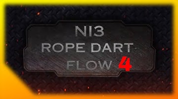 NI3 Rope Dart Flow | Video Game Theme 4