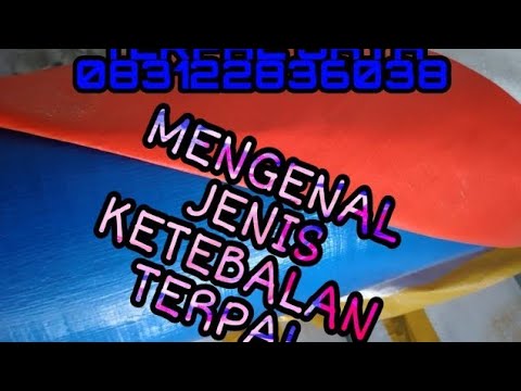 Video: Bahan Apa Ini - Terpal?