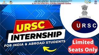 URSC Internship 2023 | Any One Can Apply | LIMITED SEATS ONLY | Internship with ISRO ???